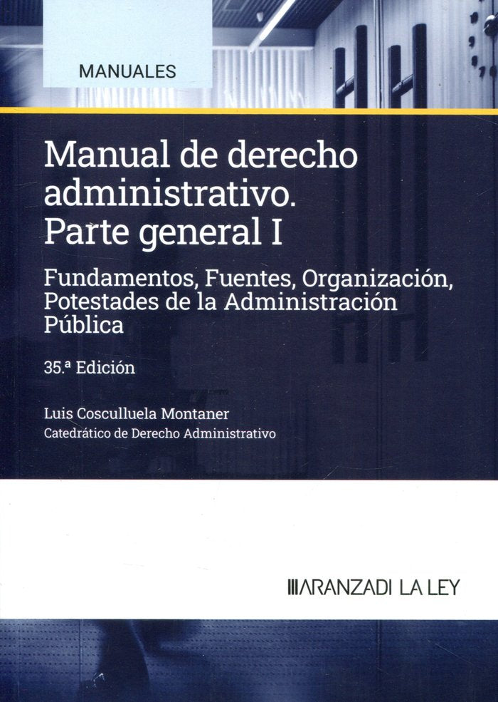 MANUAL DE DERECHO ADMINISTRATIVO I 35ªED - 9788410296381 Imagen principal del producto