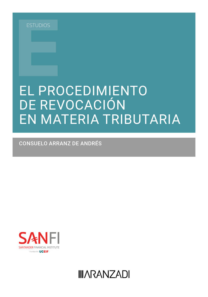 EL PROCEDIMIENTO DE REVOCACION EN MATERIA TRIBUTARIA - 9788410296619 Imagen principal del producto