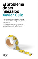 EL PROBLEMA DE SER MASSA BO - 9788410313262