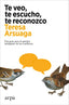 TE VEO TE ESCUCHO TE RECONOZCO - 9788410313453
