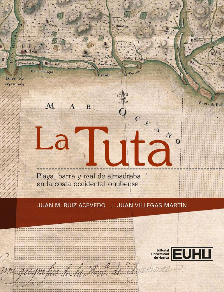 LA TUTA | RUIZ ACEVEDO, JUAN MANUEL/VILLEGAS MARTI | UNIVERSIDAD DE HUELVA | 9788410326804 Imagen principal del producto