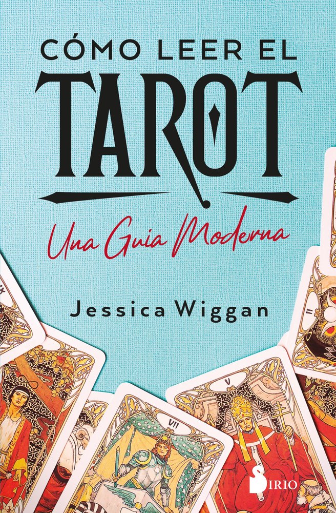 COMO LEER EL TAROT I Wiggan, Jessica I Sirio I 9788410335288 Imagen principal del producto