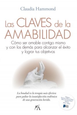 LAS CLAVES DE LA AMABILIDAD | HAMMOND, CLAUDIA | ARCOPRESS | 9788410354074