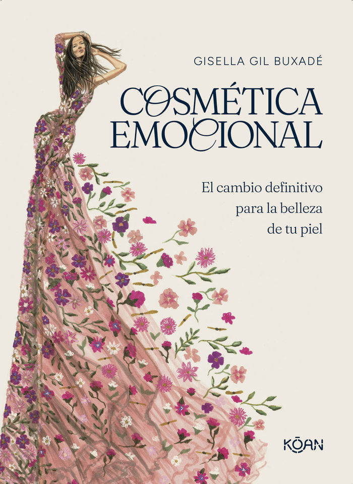 COSMETICA EMOCIONAL | GIL BUXADE,GISELLA | KOAN LIBROS | 9788410358058