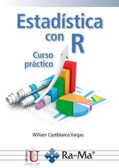 ESTADISTICA CON R CURSO PRACTICO | WILLIAM CASTIBLANCO VARGAS | RA-MA | 9788410360471 Imagen principal del producto