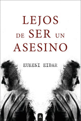 LEJOS DE SER UN ASESINO - 9788410374539