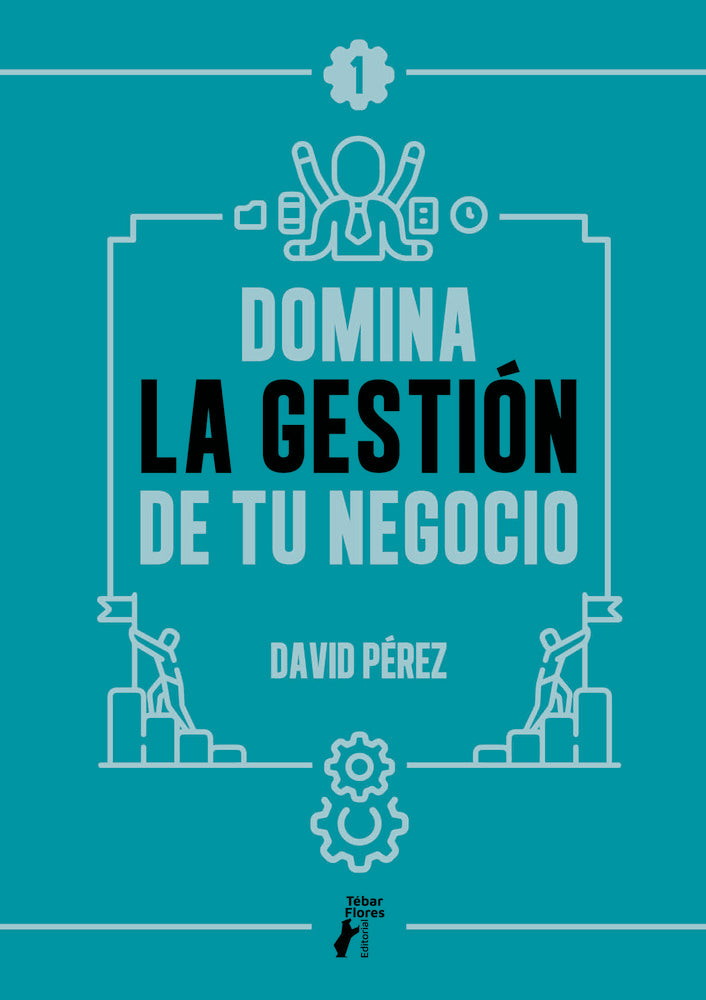 DOMINA LA GESTION DE TU NEGOCIO - 9788410386181 Imagen principal del producto