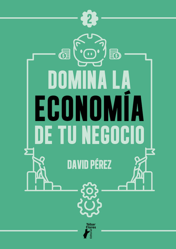 DOMINA LA ECONOMIA DE TU NEGOCIO - 9788410386211 Imagen principal del producto