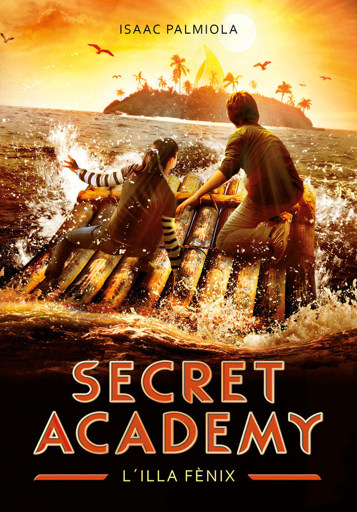 LILLA FENIX SECRET ACADEMY 1 | Palmiola, Isaac | 9788410396524 (Montena)