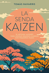 LA SENDA KAIZEN - 9788410427051