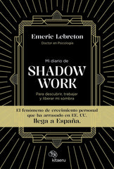 MI DIARIO DE SHADOW WORK | LEBRETON,EMERIC | KITAERU LIBROS | 9788410428027