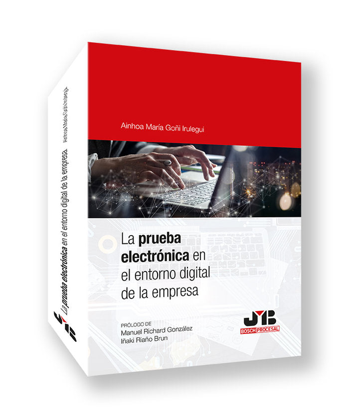 PRUEBA ELECTRONICA EN EL ENTORNO DIGITAL DE LA EMPRESA - 9788410448001