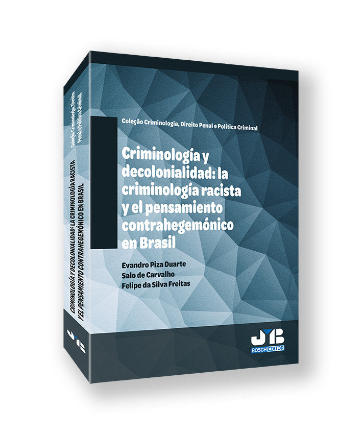 CRIMINOLOGIA Y DECOLONIALIDAD CRIMINOLOGIA RACISTA Y PENSAM - 9788410448391 Imagen principal del producto
