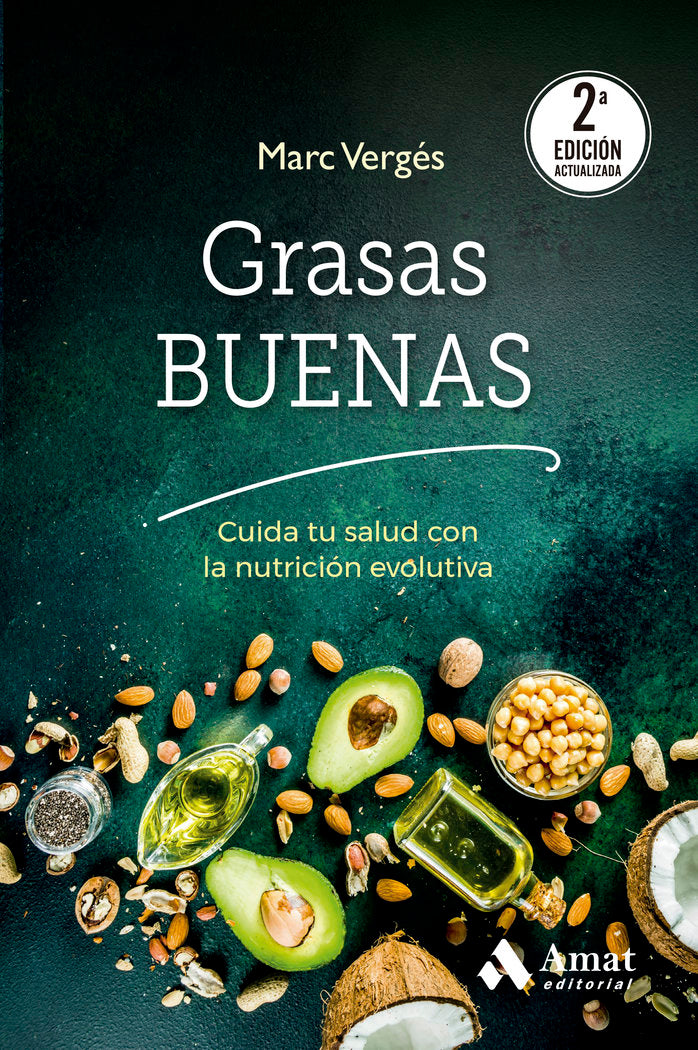 GRASAS BUENAS 2ª ED - 9788410451001