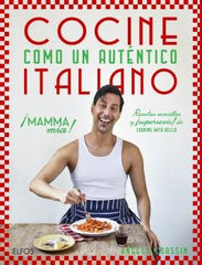 COCINE COMO UN AUTÉNTICO ITALIANO I Coassin, Angelo I BLUME (Naturart) I 9788410469273
