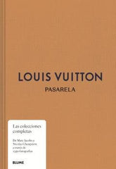 PASARELA. LOUIS VUITTON I Ellison, Jo;Rytter, Louise I BLUME (Naturart) I 9788410469600