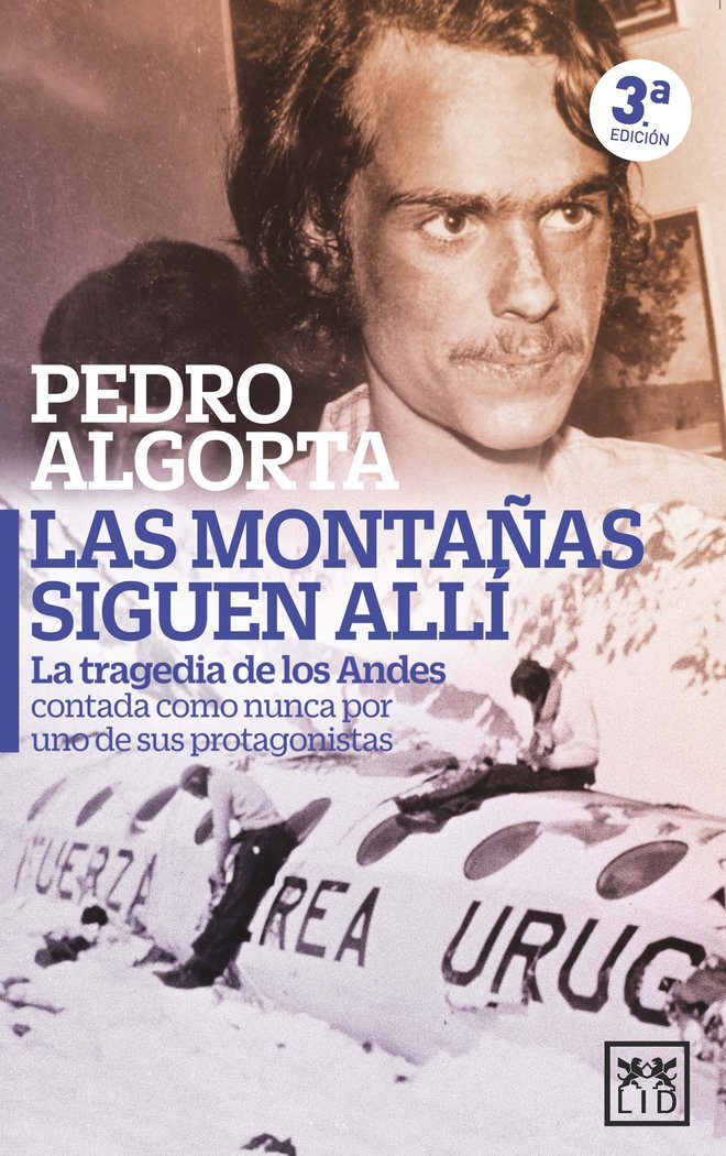 LAS MONTAÑAS SIGUEN ALLI | PEDRO ALGORTA | ALMUZARA | 9788410521261 Imagen principal del producto