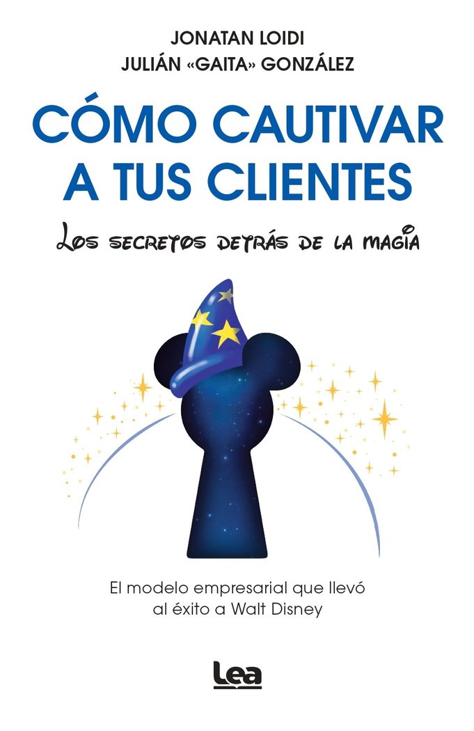 COMO CAUTIVAR A TUS CLIENTES - 9788410523340 Imagen principal del producto