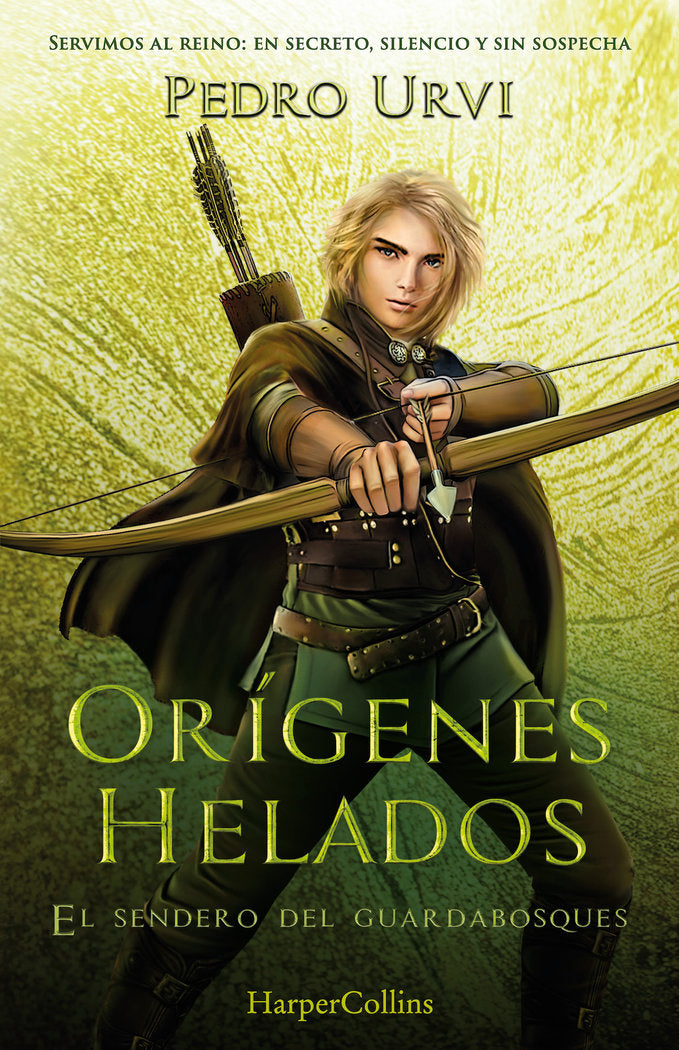 ORIGENES HELADOS EL SENDERO DEL GUARDABOSQUES LIBRO 11 | Urvi, Pedro | 9788410641945 (Harper collins)