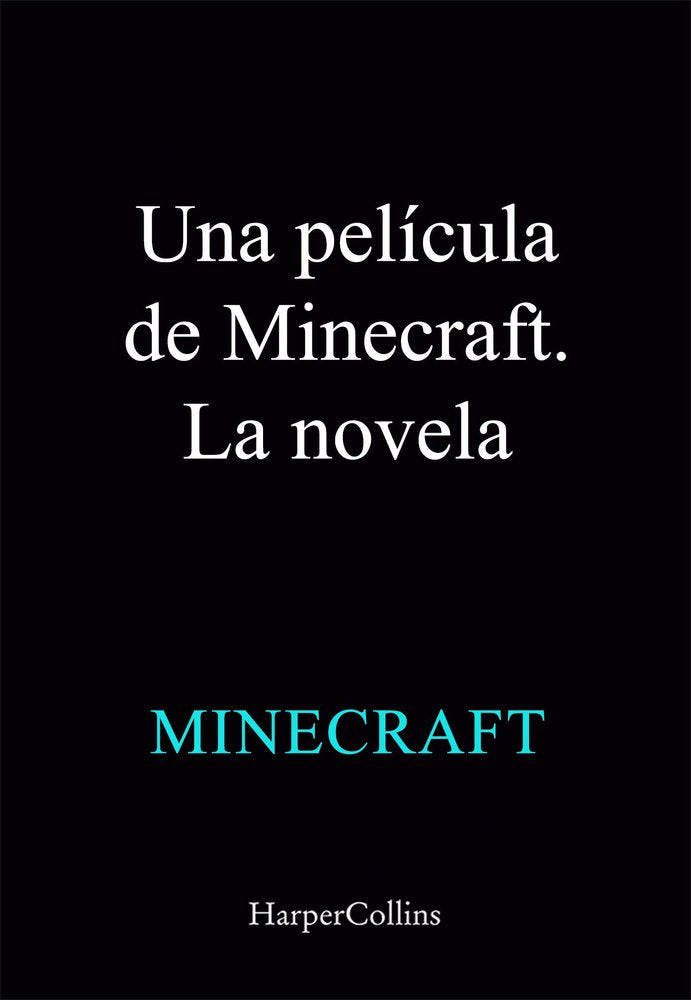 UNA PELICULA DE MINECRAFT LA NOVELA - 9788410643178 Imagen principal del producto