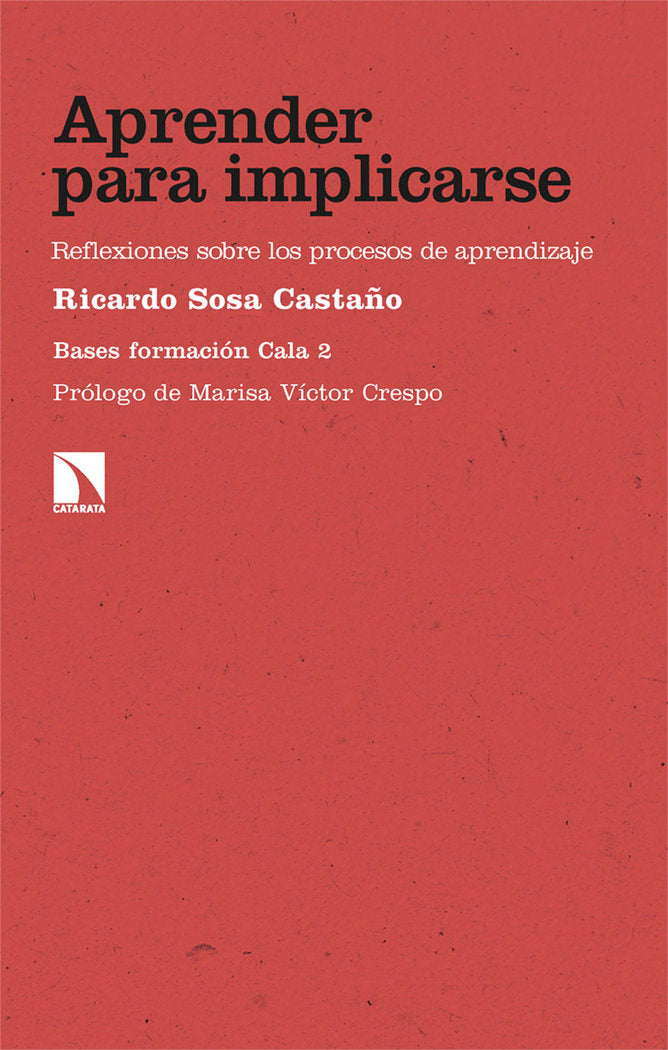 APRENDER PARA IMPLICARSE | SOSA CASTAÑO, RICARDO | CATARATA | 9788410672475 Imagen principal del producto