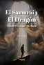 EL SAMURAI Y EL DRAGON | De Persanqui,ecto | 9788410686380 (Letrame)