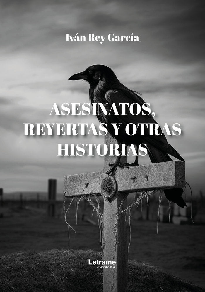 ASESINATOS REYERTAS Y OTRAS HISTORIAS - 9788410686700
