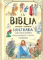 LA BIBLIA ILUSTRADA - 9788410691599