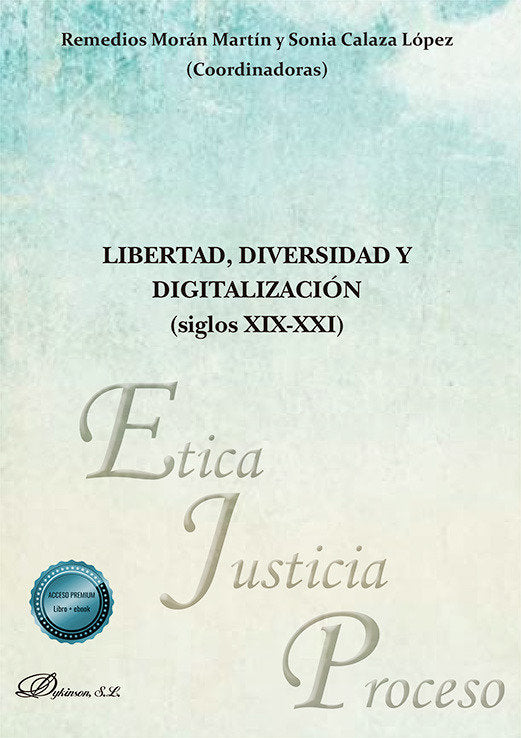 LIBERTAD DIVERSIDAD Y DIGITALIZACION SIGLOS XIX XXI - 9788410703902 Imagen principal del producto
