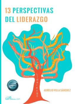 13 PERSPECTIVAS DEL LIDERAZGO | VILLA SANCHEZ, AURELIO | DYKINSON EDITORIAL | 9788410705944