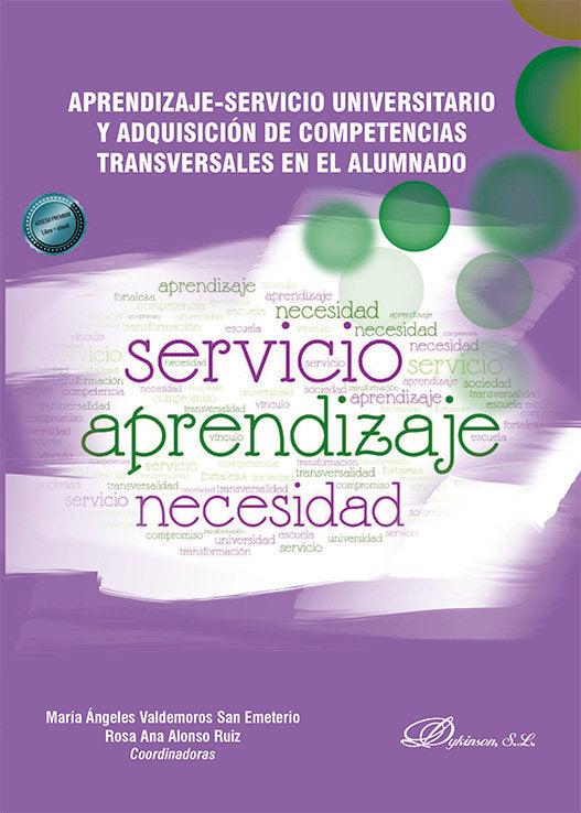 APRENDIZAJE SERVICIO UNIVERSITARIO Y ADQUISICION DE COMPETEN | nan | DYKINSON EDITORIAL | 9788410707016