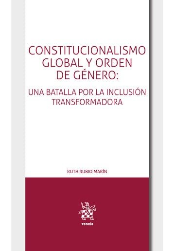 CONSTITUCIONALISMO GLOBAL Y ORDEN DE GENERO UNA BATALLA POR - 9788410711259 Imagen principal del producto