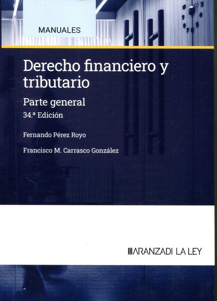 DERECHO FINANCIERO Y TRIBUTARIO 2024 34ªED - 9788410783225 Imagen principal del producto