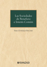 LAS SOCIEDADES DE BENEFICIO E INTERES COMUN - 9788410789494 Imagen principal del producto