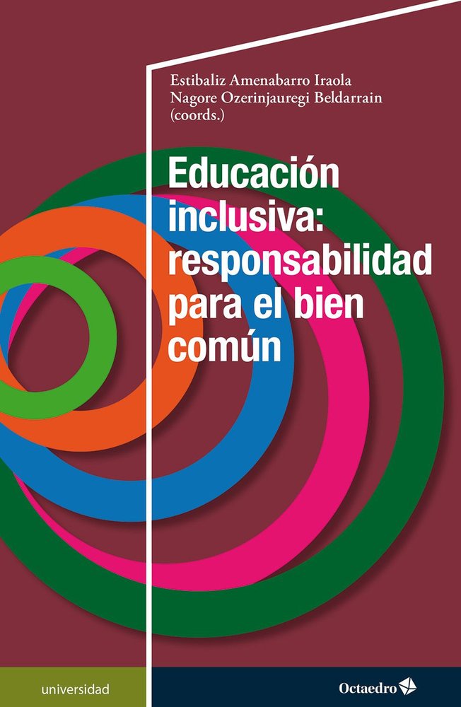 EDUCACION INCLUSIVA RESPONSABILIDAD PARA EL BIEN COMUN | nan | OCTAEDRO | 9788410790797 Imagen principal del producto