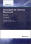 Principios de Derecho Mercantil (Tomo I). Sanchez Calero, Fernando (Aranzadi) 9788410852594