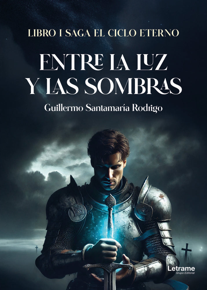 ENTRE LA LUZ Y LAS SOMBRAS | Santamaria Rodrigo,guillermo | 9788410899735 (Letrame) Imagen principal del producto
