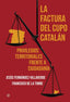 LA FACTURA DEL CUPO CATALAN - 9788410940604