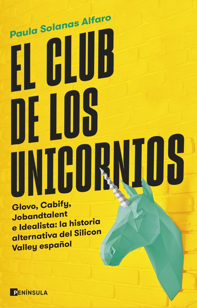EL CLUB DE LOS UNICORNIOS | PAULA SOLANAS ALFARO | EDICIONES PENINSULA | 9788411001533