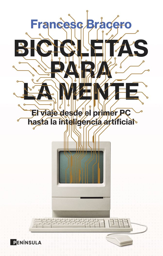 BICICLETAS PARA LA MENTE | FRANCESC BRACERO | EDICIONES PENINSULA | 9788411002035 Imagen principal del producto