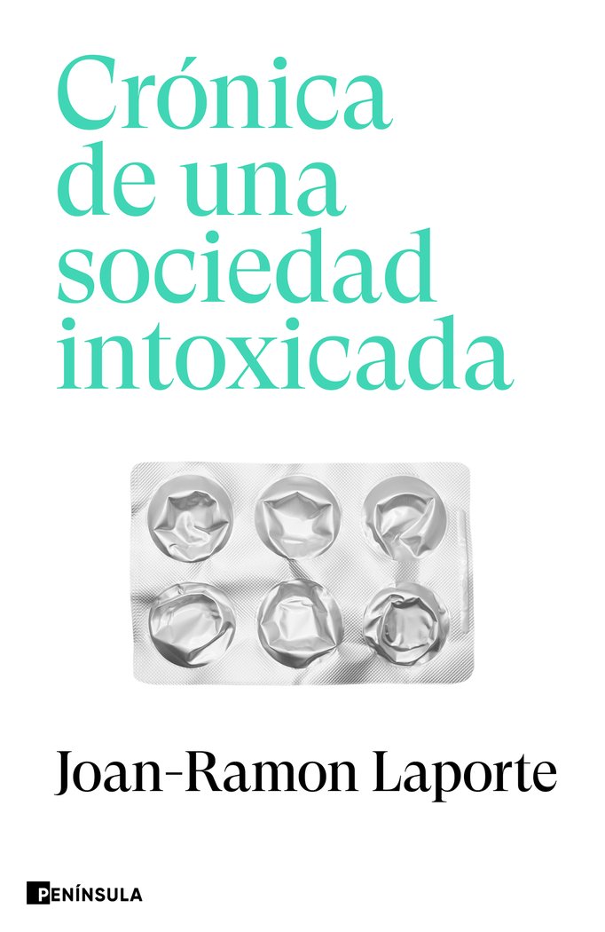 CRONICA DE UNA SOCIEDAD INTOXICADA - 9788411002271 Imagen principal del producto