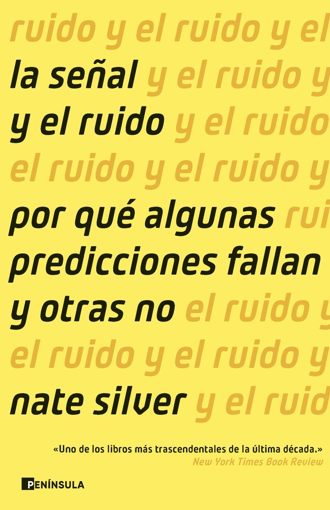 LA SEÑAL Y EL RUIDO - 9788411003018