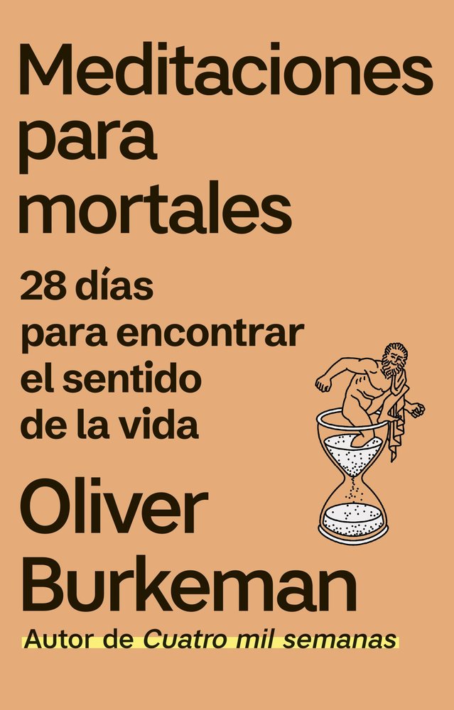 MEDITACIONES PARA MORTALES - 9788411003438