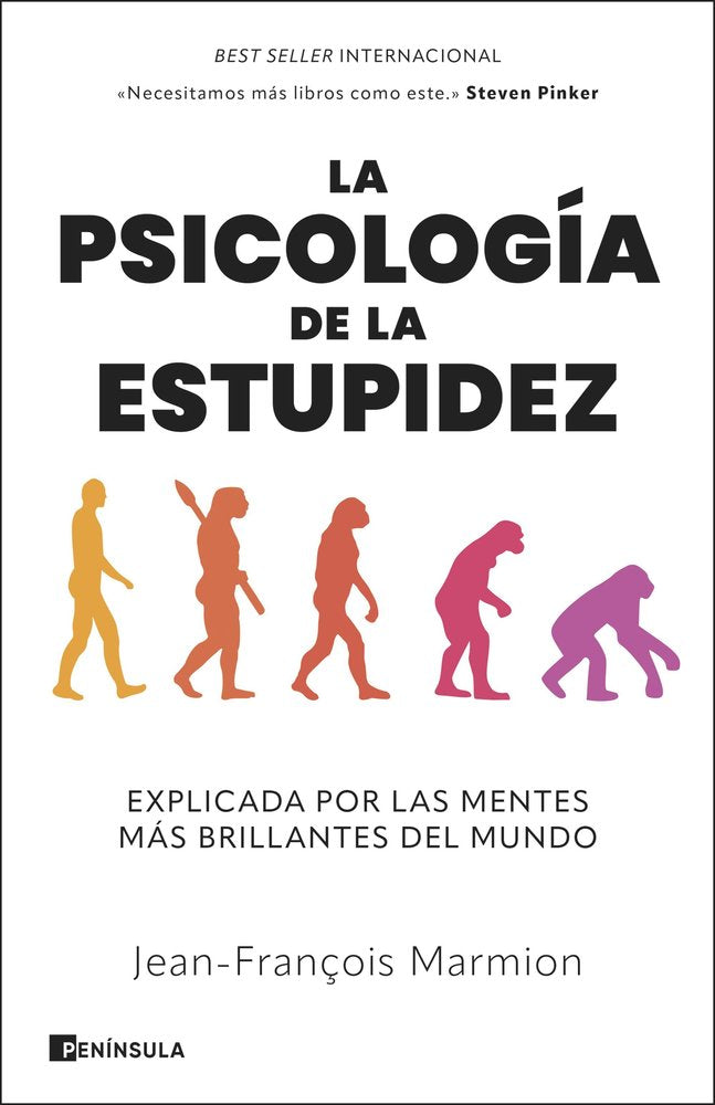 LA PSICOLOGIA DE LA ESTUPIDEZ | JEAN-FRANÇOIS MARMION | EDICIONES PENINSULA | 9788411003872