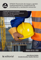 PREVENCION DE RIESGOS Y GESTION MEDIOAMBIENTAL EN INSTALACIO | GONZALEZ-CABALLOS MARTINEZ, ZENAIDA/MORE | INNOVACION Y CUALIFICACION IBD | 9788411031011