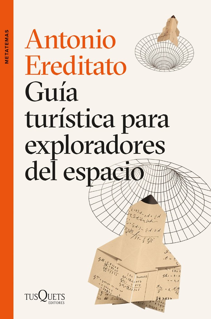 GUIA TURISTICA PARA EXPLORADORES DEL ESPACIO - 9788411070874