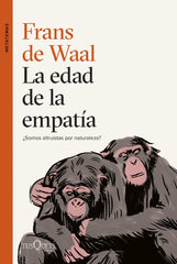LA EDAD DE LA EMPATIA | FRANS DE WAAL | TUSQUETS | 9788411071789