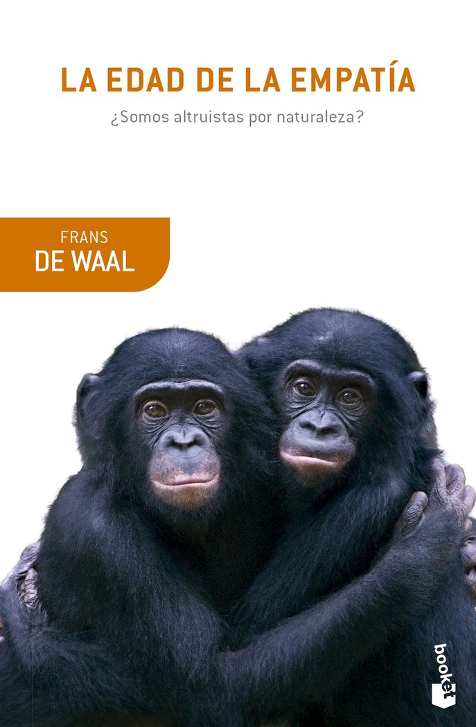 LA EDAD DE LA EMPATIA | FRANS DE WAAL | BOOKET | 9788411073554