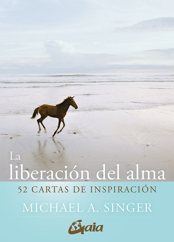 LA LIBERACION DEL ALMA 52 CARTAS DE INSPIRACION - 9788411080101