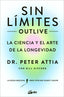 SIN LIMITES OUTLIVE - 9788411080507